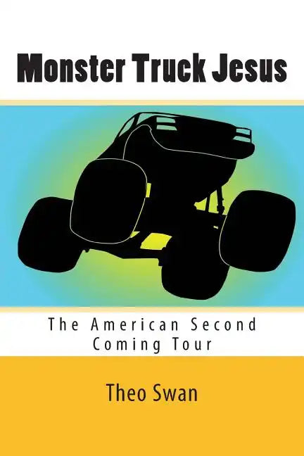 Monster Truck Jesus - Paperback