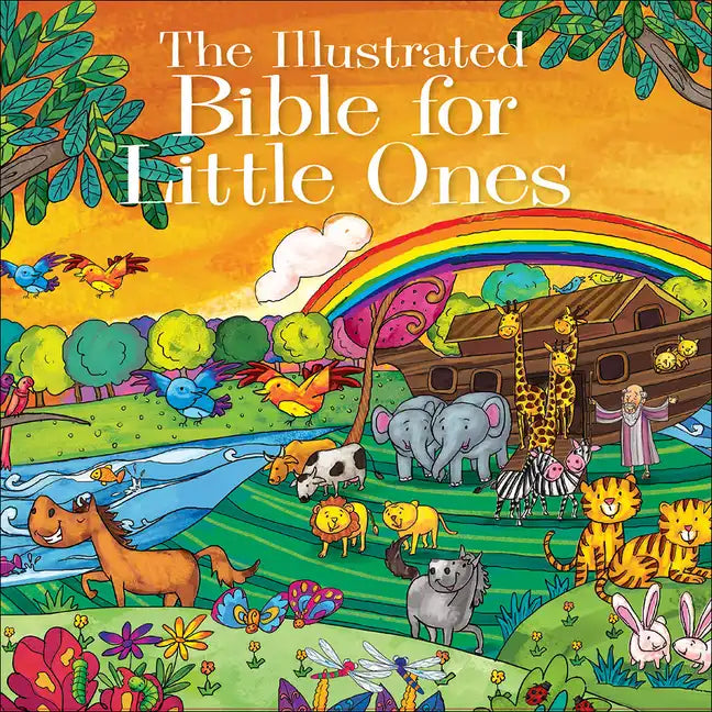 The Illustrated Bible for Little Ones - Hardcover