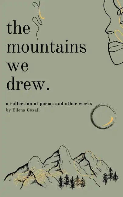 The Mountains We Drew - Paperback