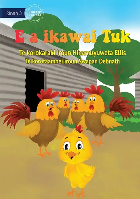 Tuk is Big Now - E a ikawai Tuk (Te Kiribati) - Paperback