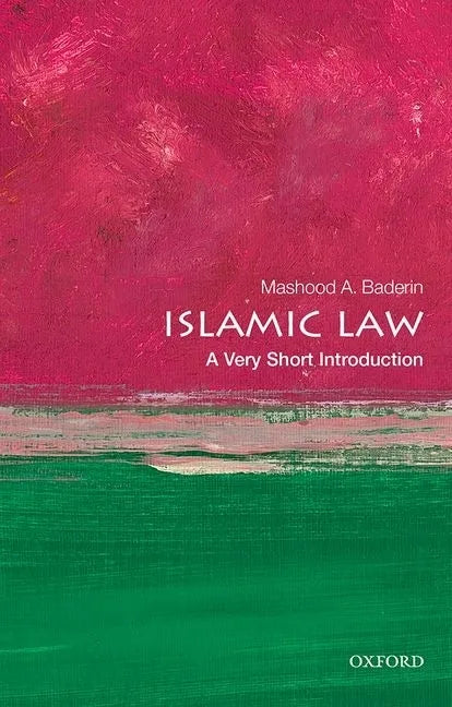 Islamic Law: A Very Short Introduction - Paperback