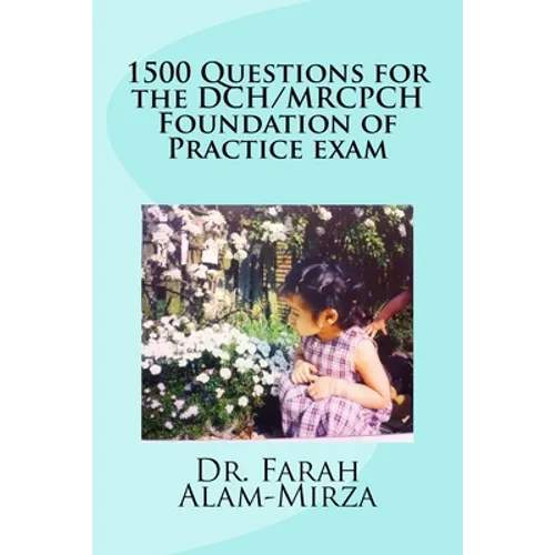 1500 Questions for the DCH/ MRCPCH Foundation of Practice exam - Paperback