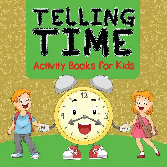 Telling Time Activity Books for Kids - Paperback