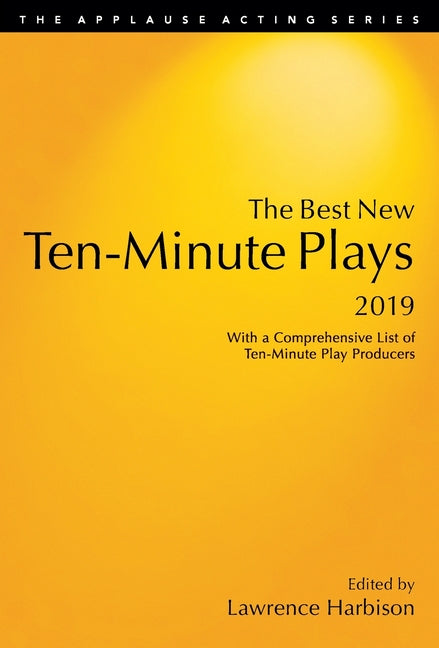 The Best New Ten-Minute Plays, 2019 - Paperback