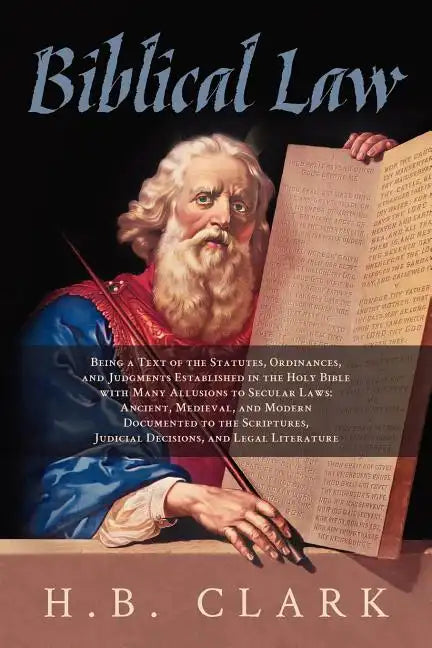 Biblical Law - Paperback