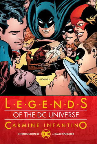 Legends of the DC Universe: Carmine Infantino: Hc - Hardcover - Hardcover