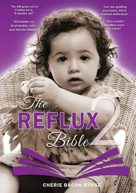 The Reflux Bible Second Edition - Paperback
