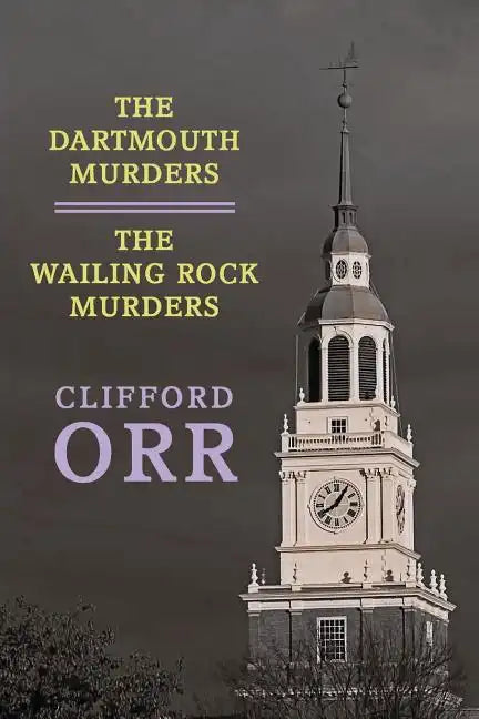 The Dartmouth Murders / The Wailing Rock Murders - Paperback