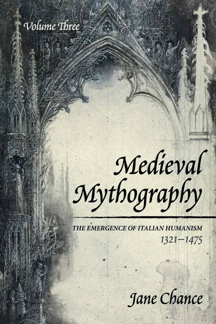 Medieval Mythography, Volume Three - Paperback