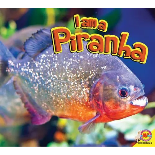 I Am a Piranha - Paperback