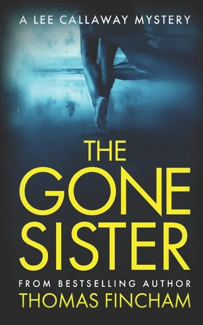 The Gone Sister: A Private Investigator Mystery Series of Crime and Suspense - Paperback