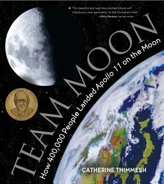 Team Moon: How 400,000 People Landed Apollo 11 on the Moon - Paperback