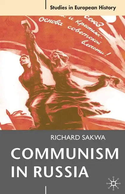 Communism in Russia: An Interpretative Essay - Paperback