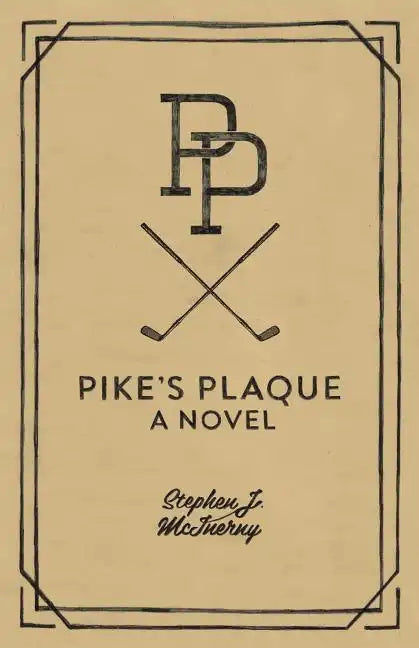 Pike's Plaque - Paperback