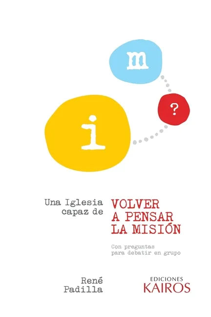 Una iglesia capaz de volver a pensar la misión - Paperback