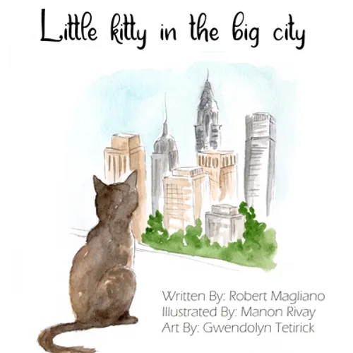Little Kitty in the Big City - Hardcover