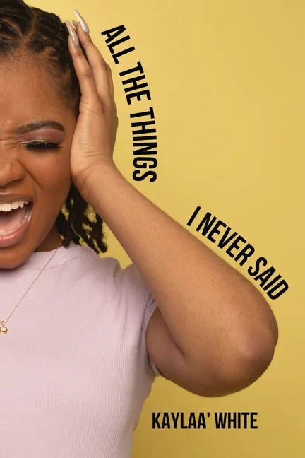 All The Things I Never Said - Paperback