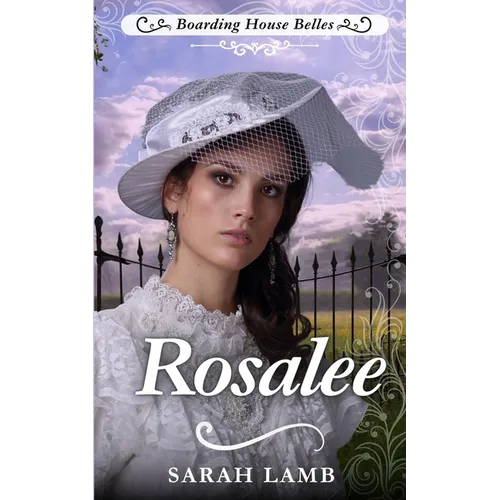 Rosalee: Boarding House Belles - Paperback