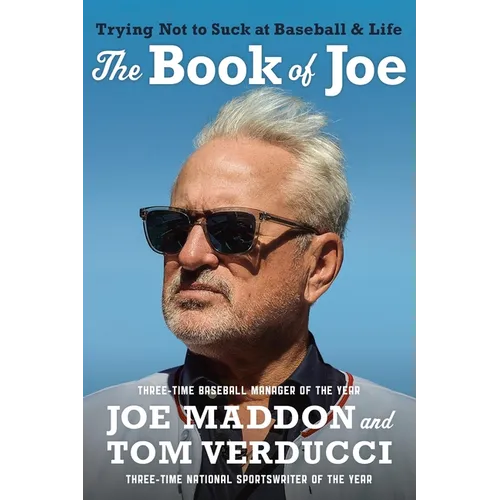 The Book of Joe: Trying Not to Suck at Baseball and Life - Paperback