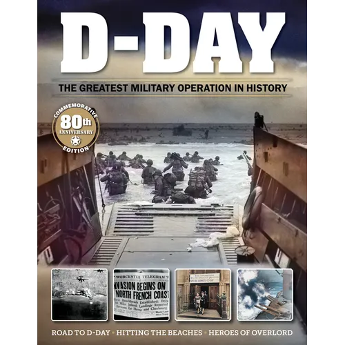 D-Day: The Greatest Military Operation in History - Paperback