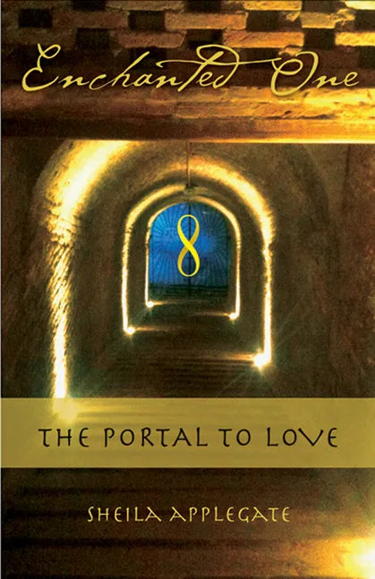 Enchanted One: A Portal to Love - Paperback