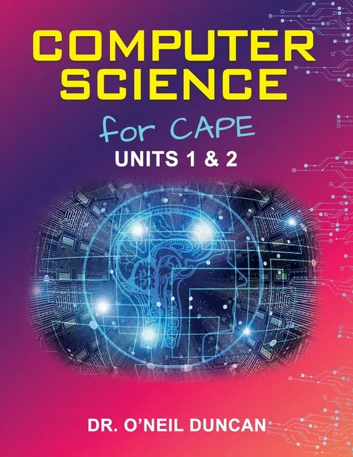 Computer Science for CAPE: Units 1 & 2 - Paperback