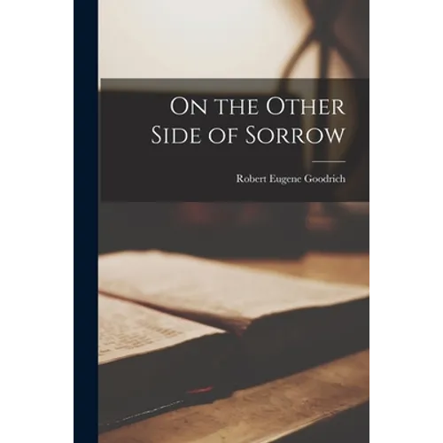 On the Other Side of Sorrow - Paperback