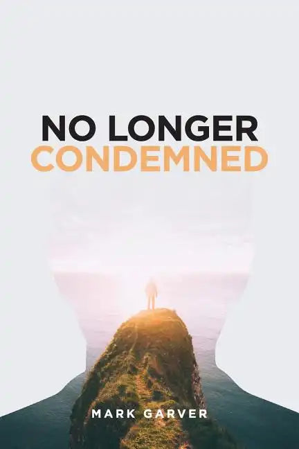 No Longer Condemned - Paperback