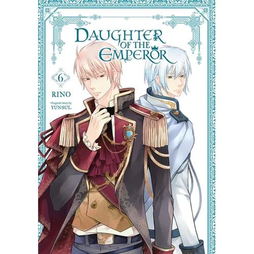 Daughter of the Emperor, Vol. 6: Volume 6 - Paperback