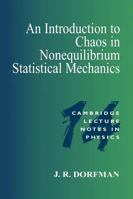 An Introduction to Chaos in Nonequilibrium Statistical Mechanics - Paperback