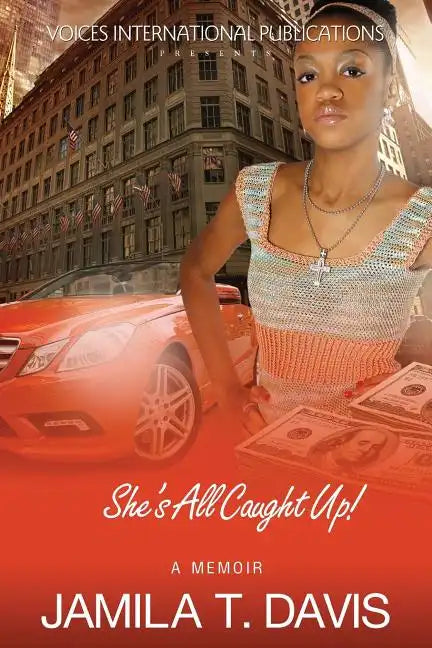 She's All Caught Up! - Paperback