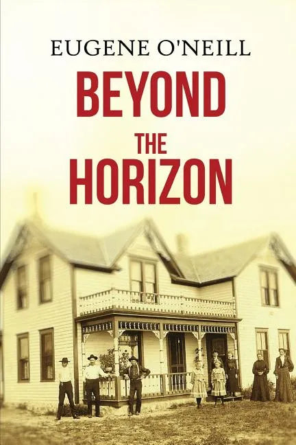 Beyond the Horizon - Paperback