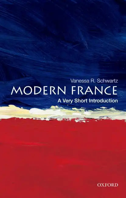 Modern France: A Very Short Introduction - Paperback