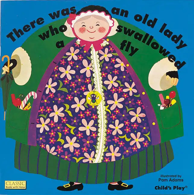 There Was an Old Lady Who Swallowed a Fly - Paperback