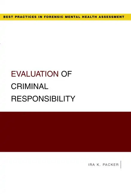 Evaluation of Criminal Responsibility - Paperback