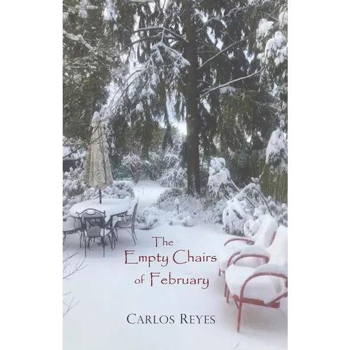 The Empty Chairs of February - Paperback