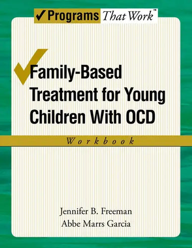 Family-Based Treatment for Young Children with Ocd Workbook - Paperback