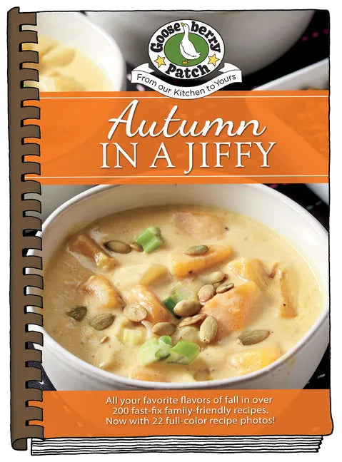 Autumn in a Jiffy: All Your Favorite Flavors of Fall Updated with Photos - Hardcover