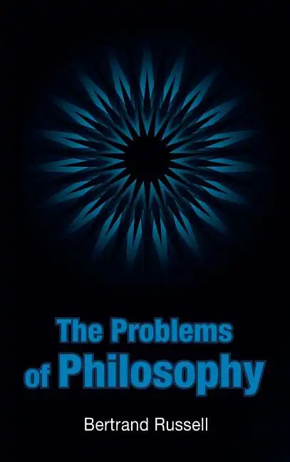 The Problems of Philosophy - Hardcover