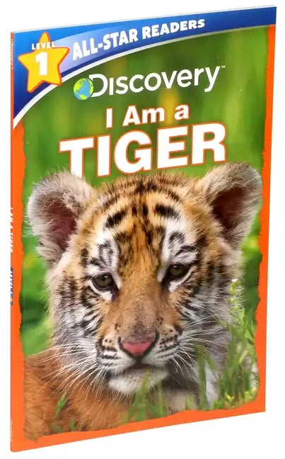 Discovery All-Star Readers: I Am a Tiger Level 1 - Paperback
