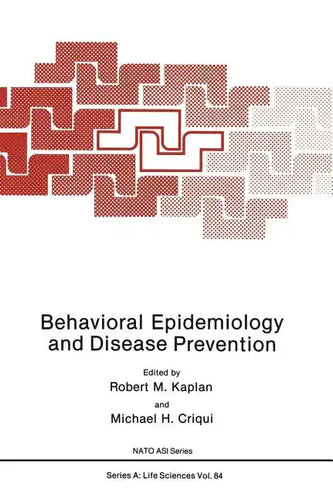 Behavioral Epidemiology and Disease Prevention - Hardcover