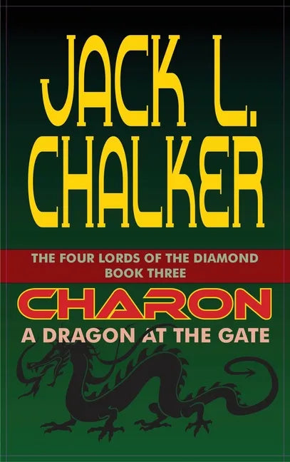 Charon: A Dragon at the Gate - Hardcover