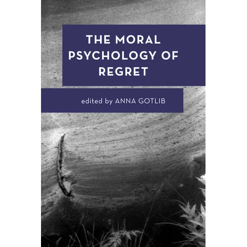 The Moral Psychology of Regret - Paperback