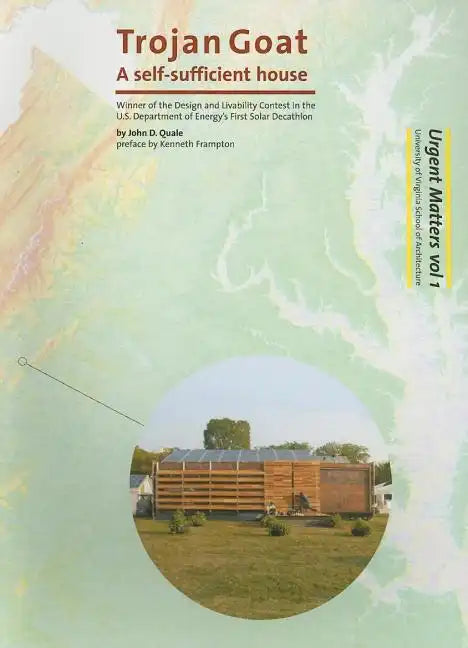 Trojan Goat: A Self-Sufficient House - Paperback