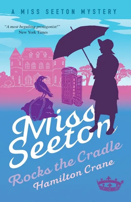 Miss Seeton Rocks the Cradle - Paperback