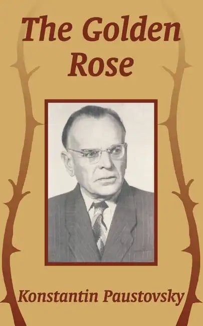 The Golden Rose - Paperback
