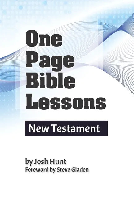 One Page Bible Lessons: New Testament - Paperback