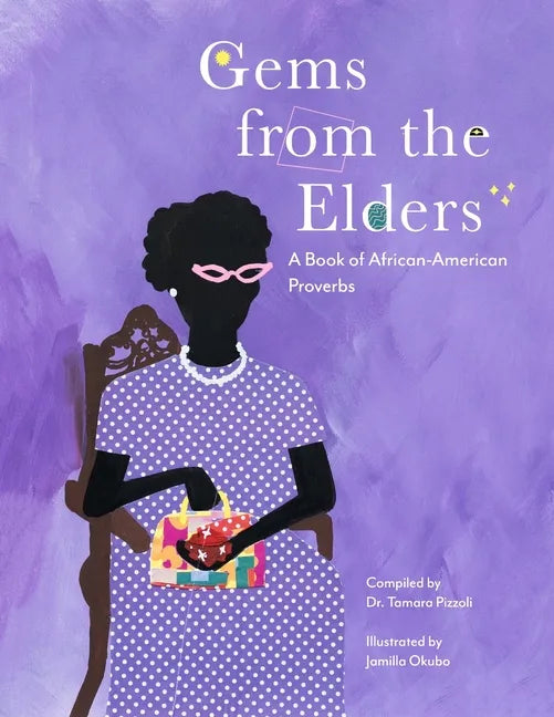 Gems from the Elders: A Book of African-American Proverbs - Paperback