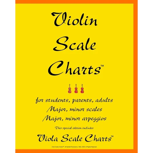 Violin Scale Charts(TM): This Special Edition Includes Viola Scale Charts - Paperback