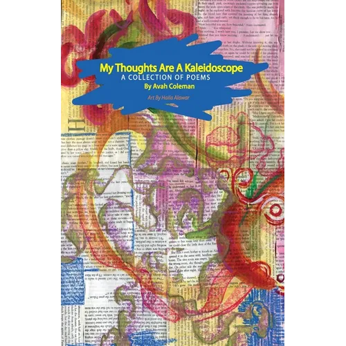 My thoughts are a kaleidoscope - Paperback